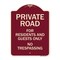 Signmission Designer Series-Private Road For Residents And Guests Only No Trespassing, 24" H, BU-1824-9912 A-DES-BU-1824-9912 - alternate 1